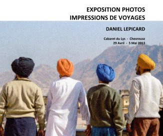 EXPOSITION PHOTOS IMPRESSIONS DE VOYAGES book cover