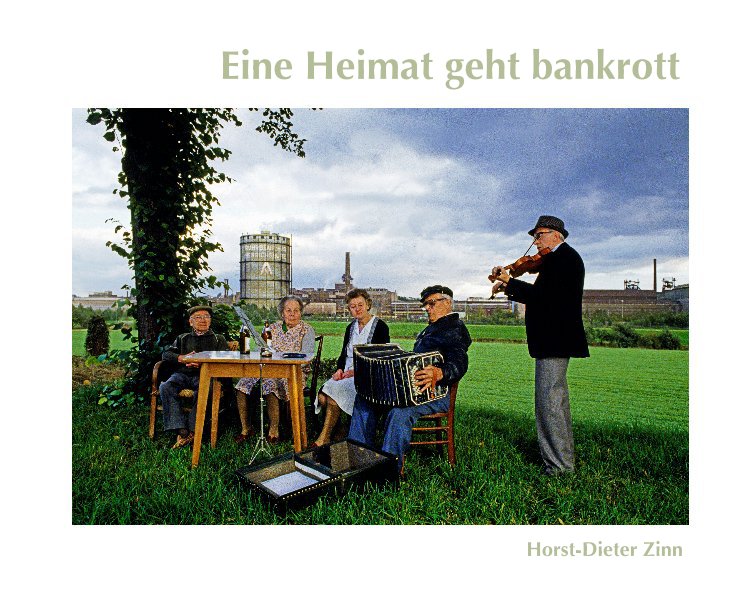 Eine Heimat geht bankrott nach Horst-Dieter Zinn anzeigen