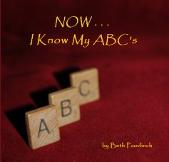 NOW . . . I Know My ABC's book cover