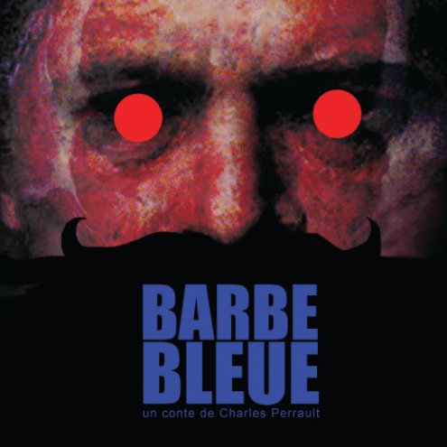 Ver Barbe-Bleue por Charles Perrault