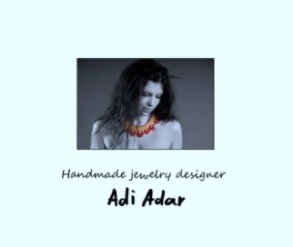 Adi Adar - Handmade jewelry desinger book cover