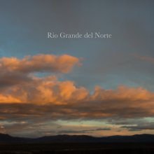 Rio Grande del Norte book cover