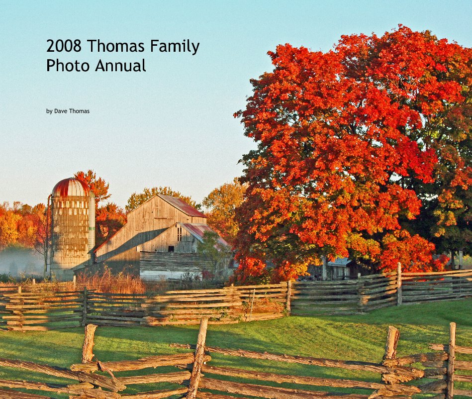 View 2008 Thomas Family Photo Annual by Dave Thomas