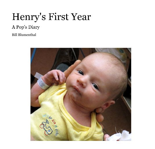 Bekijk Henry's first year op Bill Blumenthal