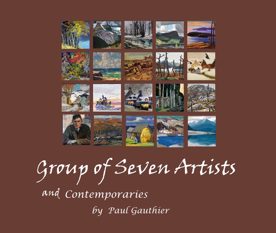 View Group of Seven Artists and Contemporaries by Paul Gauthier