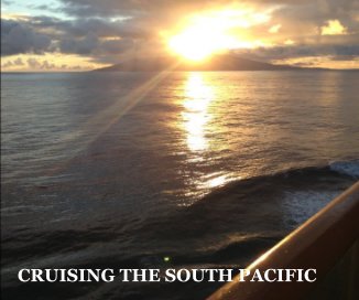 CRUISING THE SOUTH PACIFIC book cover