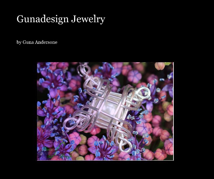 View Gunadesign Jewelry by Guna Andersone