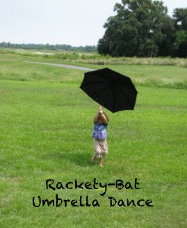 Rackety-Bat Umbrella Dance book cover