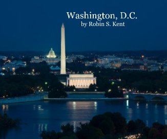 Washington, D.C. by Robin S. Kent book cover