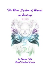 The Usui System of Hands on Healing book cover