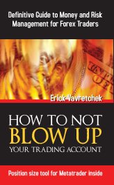 How To Not Blow Up Your Trading Account book cover