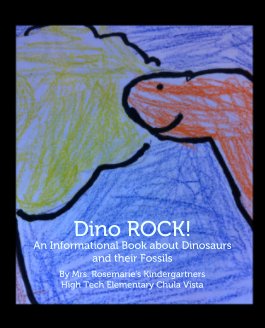 Dino ROCK!
An Informational Book about Dinosaurs and their Fossils book cover