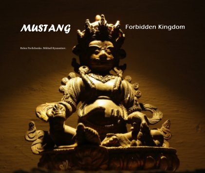 MUSTANG. Forbidden Kingdom book cover