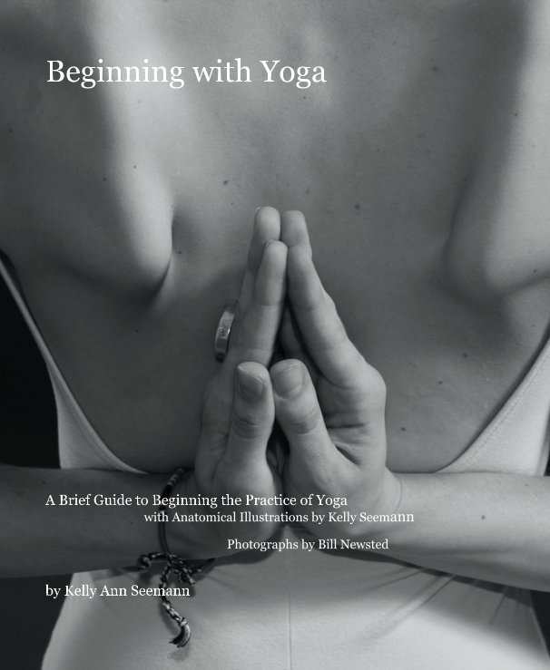 View Beginning with Yoga by Kelly Ann Seemann