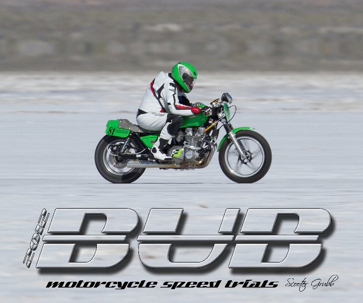 Ver 2012 BUB Motorcycle Speed Trials - Larramendy por Grubb
