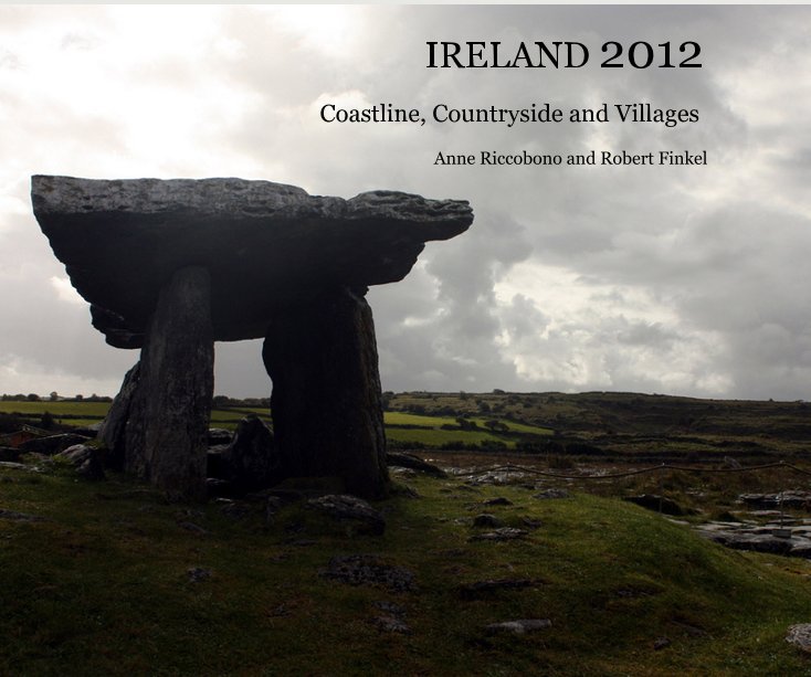 View IRELAND 2012 by Anne Riccobono and Robert Finkel