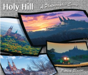 Holy Hill -- A Photographic Essay book cover