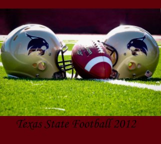 Texas State University Bobcat Football book cover