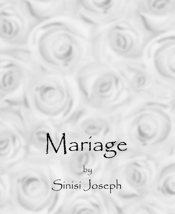 Bekijk Mariage by Sinisi Joseph op sinisi joseph