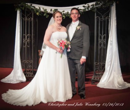Christopher and Julie Wennberg 05/26/2012 book cover
