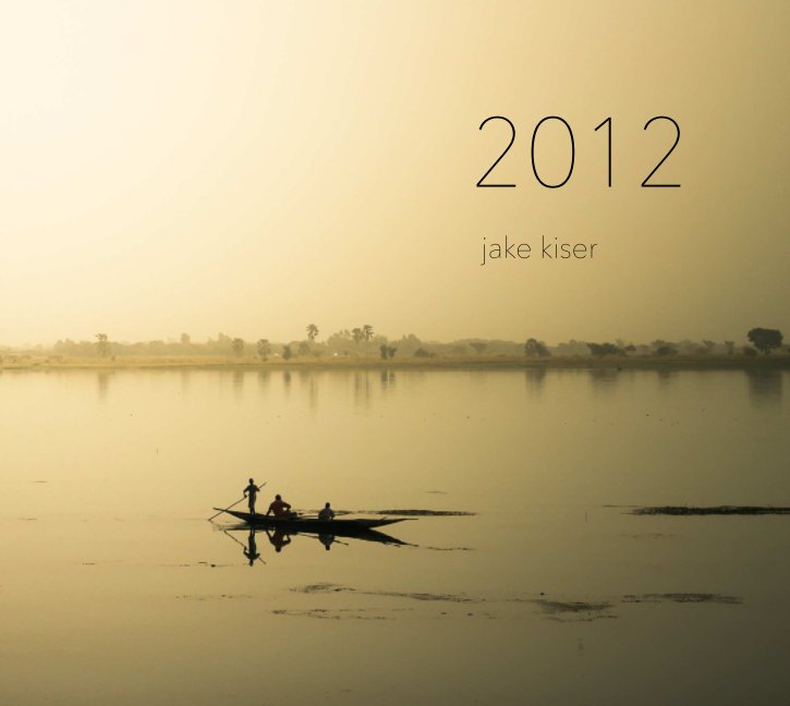 View 2012 ii by jake kiser