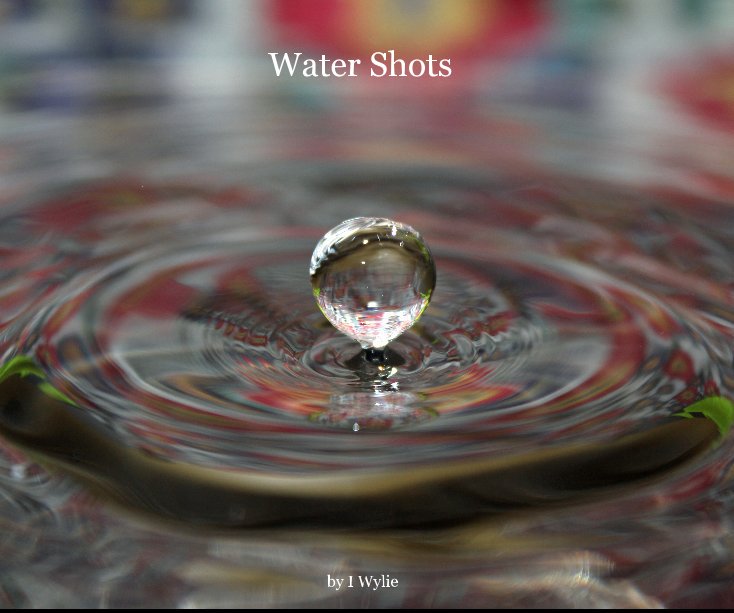Ver Water Shots por I Wylie