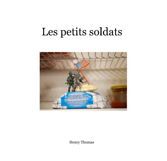 View Les petits soldats by Henry Thomas