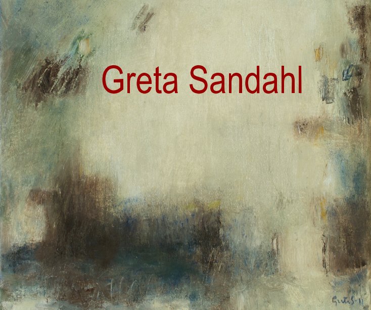 View GRETA SANDAHL by Greta Sandahl