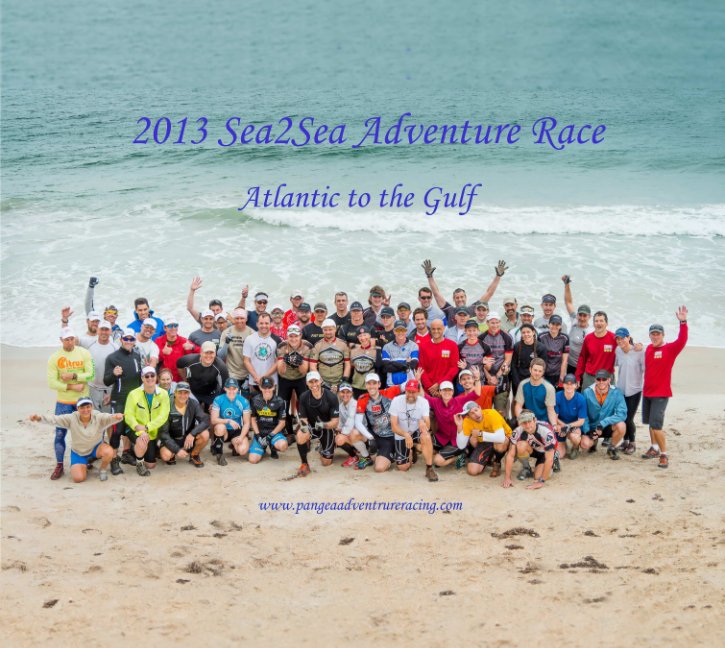 Ver 2013 Sea2Sea Adventure Race por George D. Purvis III