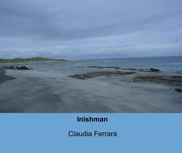 View Inishman by Claudia Ferrara