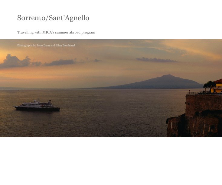 View Sorrento/Sant'Agnello by Photographs by John Dean and Ellen Burchenal