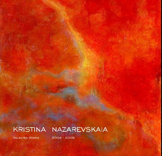 View KRISTINA NAZAREVSKAIA by Kristina Nazarevskaia