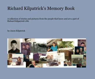 Richard Kilpatrick's Memory Book book cover