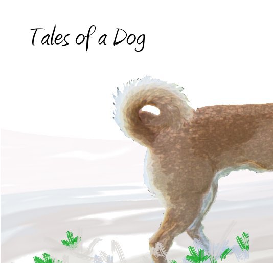 Ver Tales of a Dog por tmelone