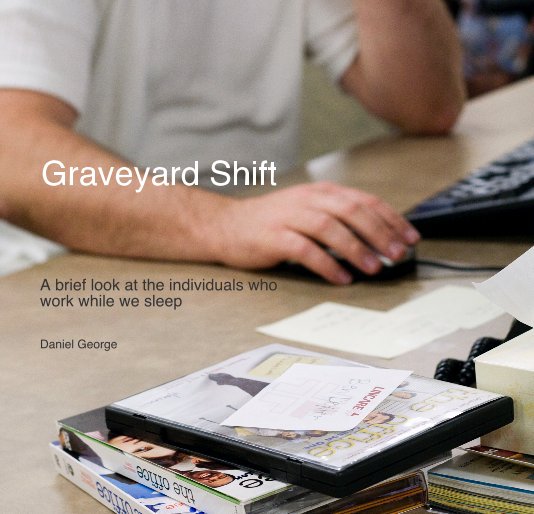 Visualizza Graveyard Shift di Daniel George