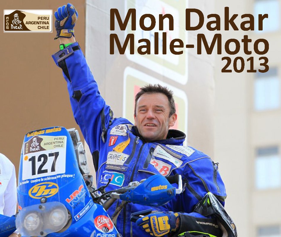 View Mon Dakar by Fred et Pascale Znidarcic