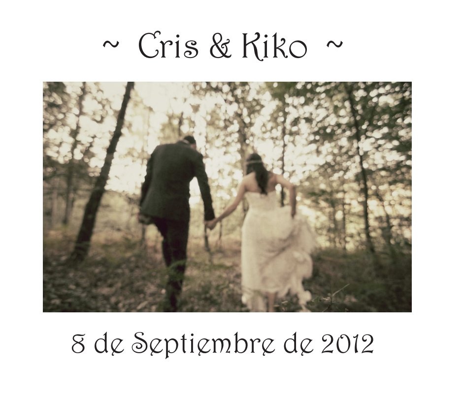 Visualizza Cris & Kiko di Santiago D. García