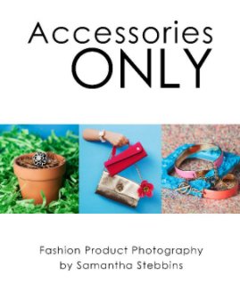 Accessories Only book cover