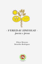 - VEREDAS SINUOSAS - poesia e prosa book cover