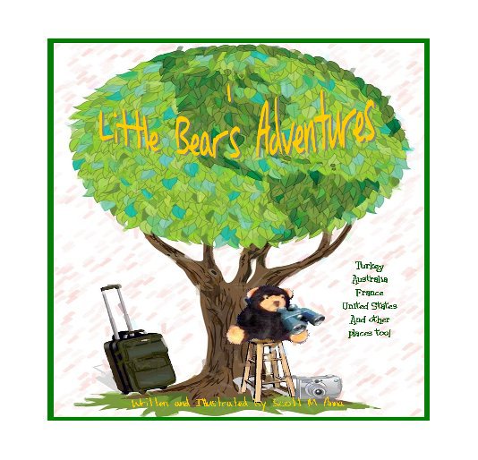 View little bear's adventures by scott m. anna
