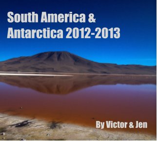 South America & Antarctica 2012-2013 book cover