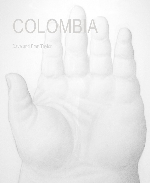 Bekijk COLOMBIA op Dave and Fran Taylor