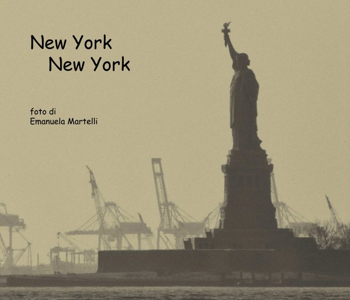 Ver New York New York por Emanuela Martelli