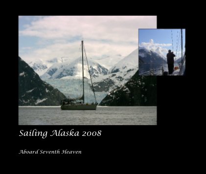 Sailing Alaska 2008 book cover