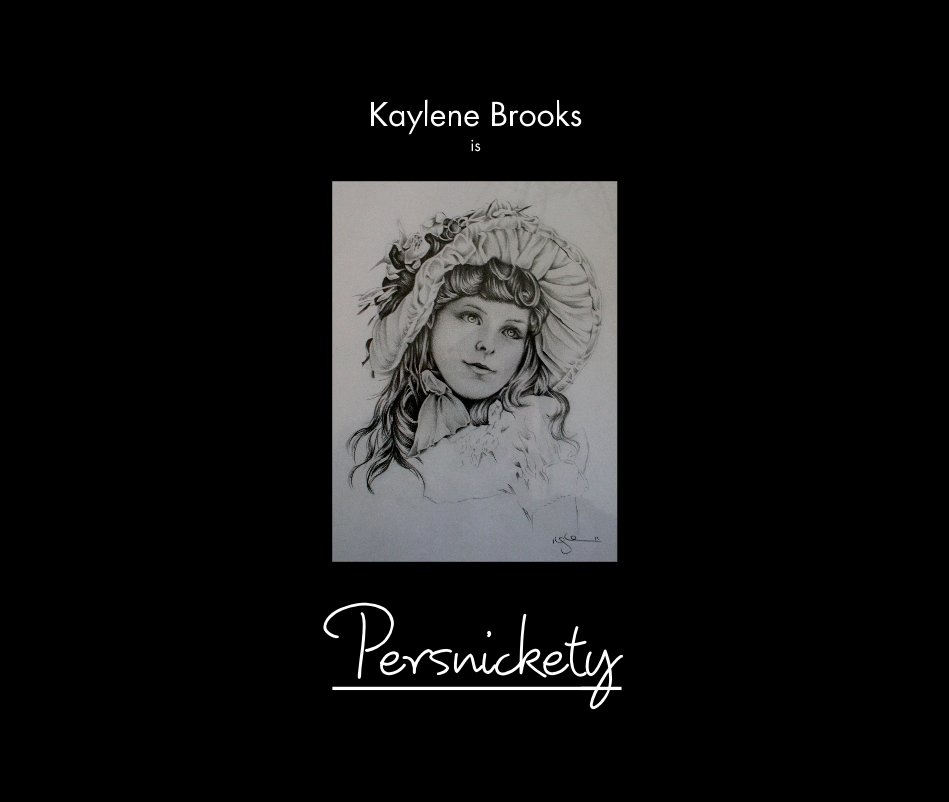 View Persnickety by Kaylene Brooks