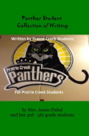 Panther Student Collection of Writing book cover