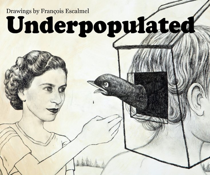 Ver Underpopulated por François Escalmel