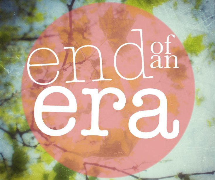 View End of an Era by Martin & Carol Francis