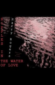 Ripples In The Water Of Love book cover