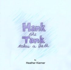 Hank the Tank Takes a Bath book cover